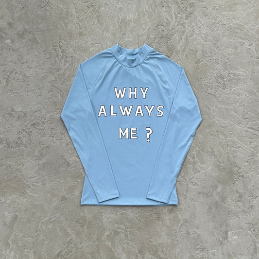 Corteiz Why Always Me Compression Top 'Powder Blue'